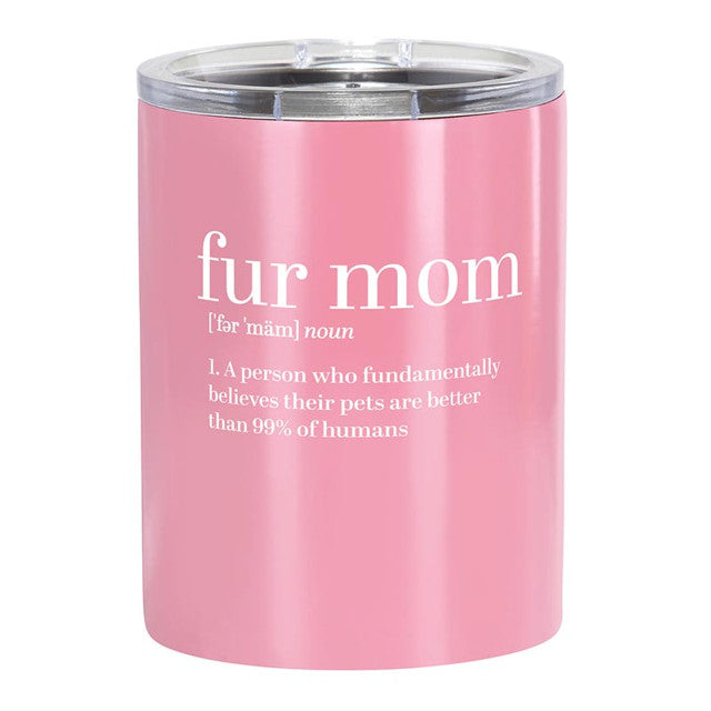 Fur Mom Stainless Steel Tumbler