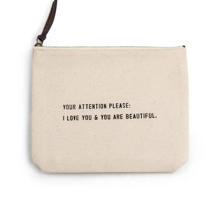 Your Attention Please Canvas Zip Bag