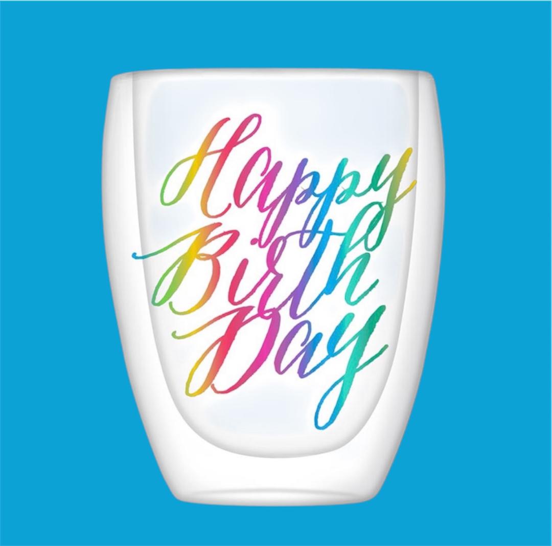 Happy Birthday Double-Wall Stemless Glass
