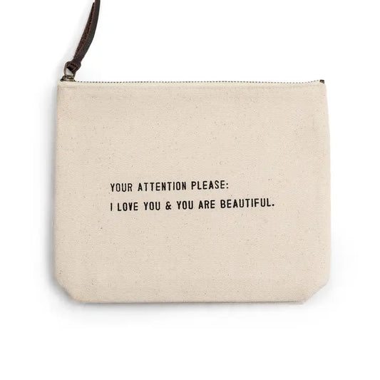 Your Attention Please Canvas Zip Bag